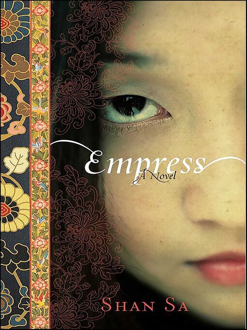 Title details for Empress by Shan Sa - Available